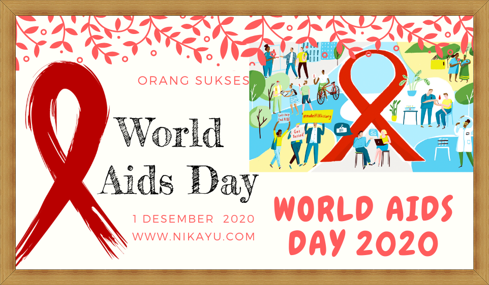 Poster Semangat Hari AIDS Sedunia Terbaru 1 Desember 2020 | World AIDS Day