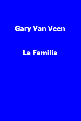 Gary Van Veen-La Familia-
