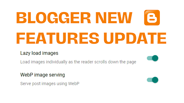 Blogger Blogspot Lazy Load Images & WebP image serving features