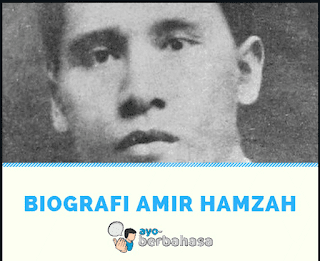 Biografi Amir Hamzah