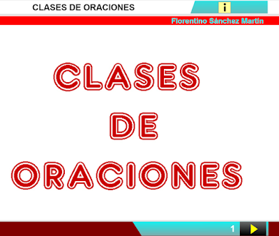 http://www.ceiploreto.es/sugerencias/cplosangeles.juntaextremadura.net/web/curso_4/lengua4/clases_oraciones_4/clases_oraciones_4.html