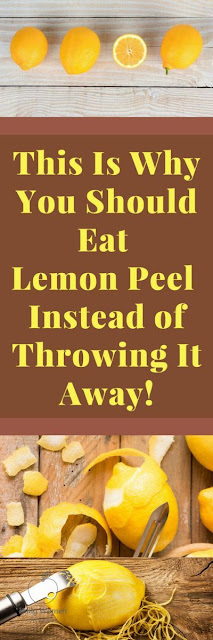 Here are 10 Reasons Why You Should Eat That Lemon Peel Instead of Throwing It Away!