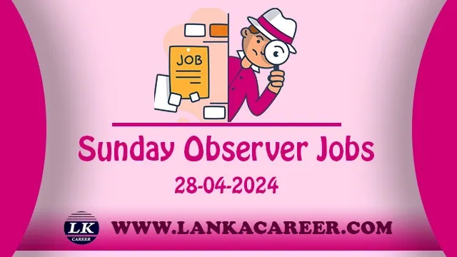 Sunday Observer Jobs epaper - (Daily News 28/04/2024)