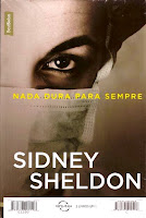 Resultado de imagem para nada dura para sempre sidney sheldon