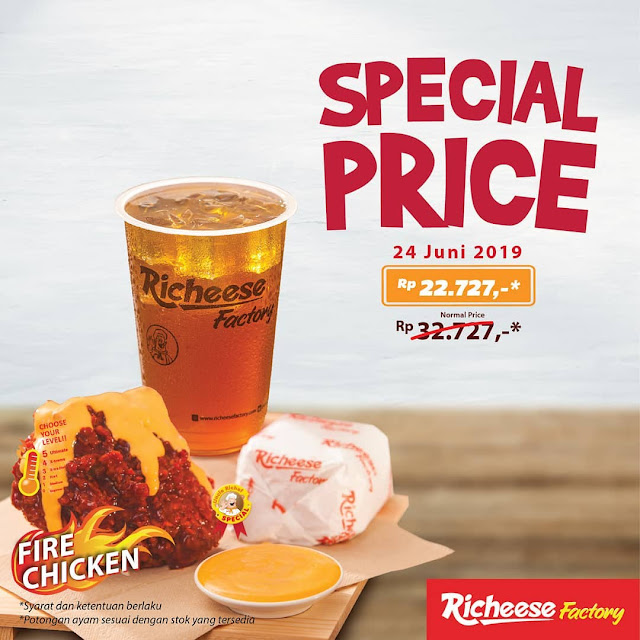 #RicheeseFactory - #Promo Special Price Fire Chicken Hanya 22K (Mulai 24 Juni 2019)