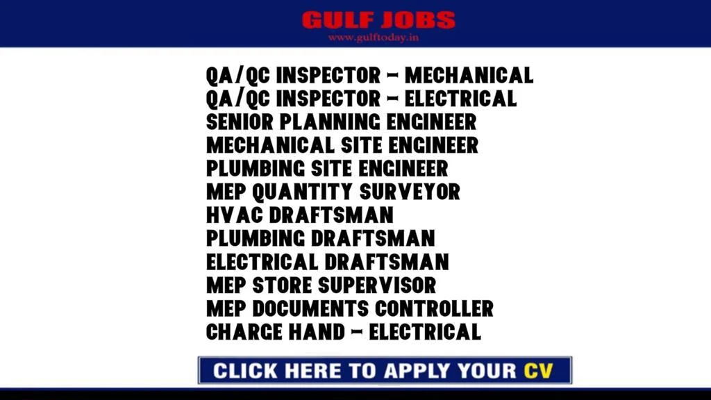 UAE Jobs-QA/QC Inspector-Senior Planning Engineer-Mechanical Site Engineer-Plumbing Site Engineer-MEP Quantity Surveyor-HVAC Draftsman-Electrical Draftsman-MEP Documents Controller