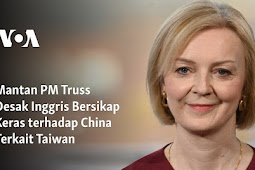 Liz Truss Desak Inggris Bersikap Keras terhadap China terkait Taiwan