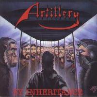 Artillery - By Inheritance (1990)