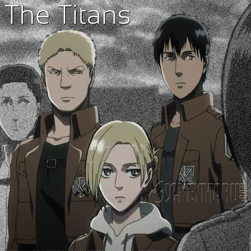 The Titans - Shingeki no Kyojin