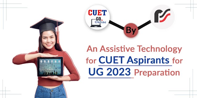 CUET Online Portal: An Assistive Technology acting as a learning object for CUET Aspirants