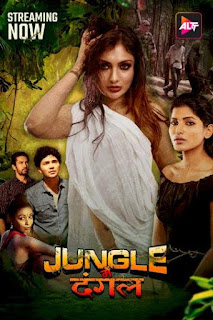 Jungle Mein Dangal 2024 Part 1 AltBalaji