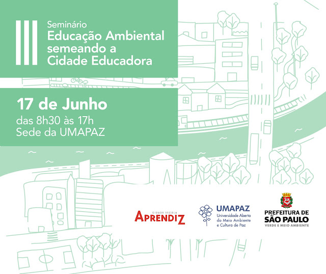 III Seminário Educação Ambiental semeando a Cidade Educadora