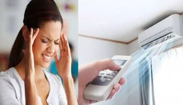 क्या आप जानते हैं कि AC के इस्तेमाल से हो सकते हैं गम्भीर बीमारियों के शिकार? पढ़िए खबर..