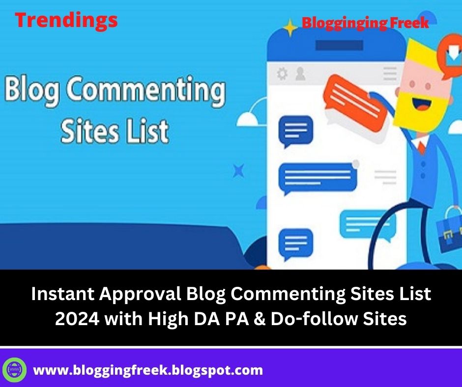 Blog Commenting 30+ Sites List 2024