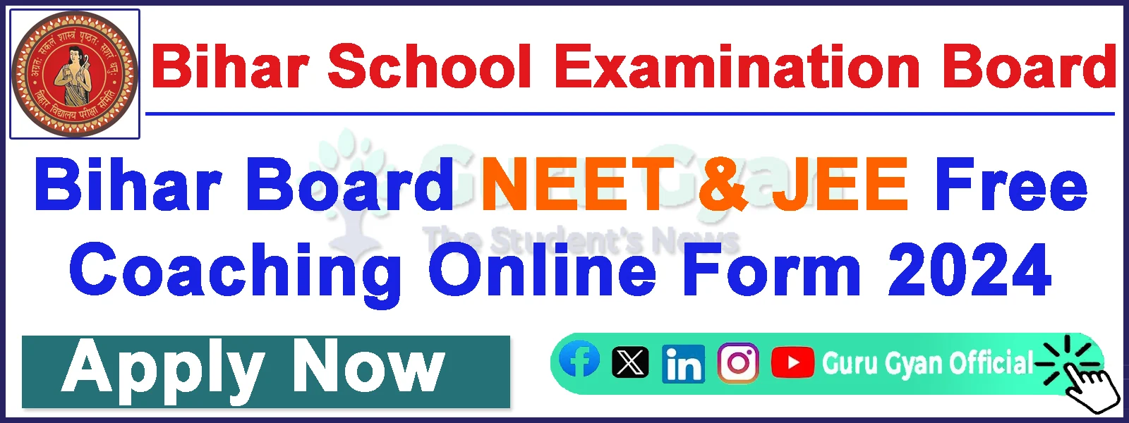 BSEB Bihar Board NEET/JEE Free Coaching Online Form 2024