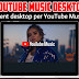 YouTube Music Desktop | client desktop per YouTube Music