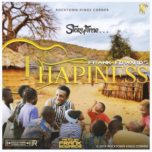 Frank Edwards – “Happiness - www.mp3made.com.ng