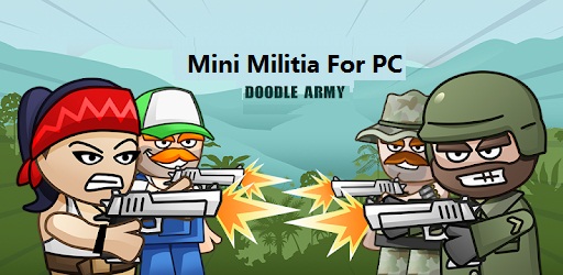 Mini Militia For PC Windows
