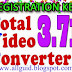 Total Video Converter 3.71+ Serial Key Free Download