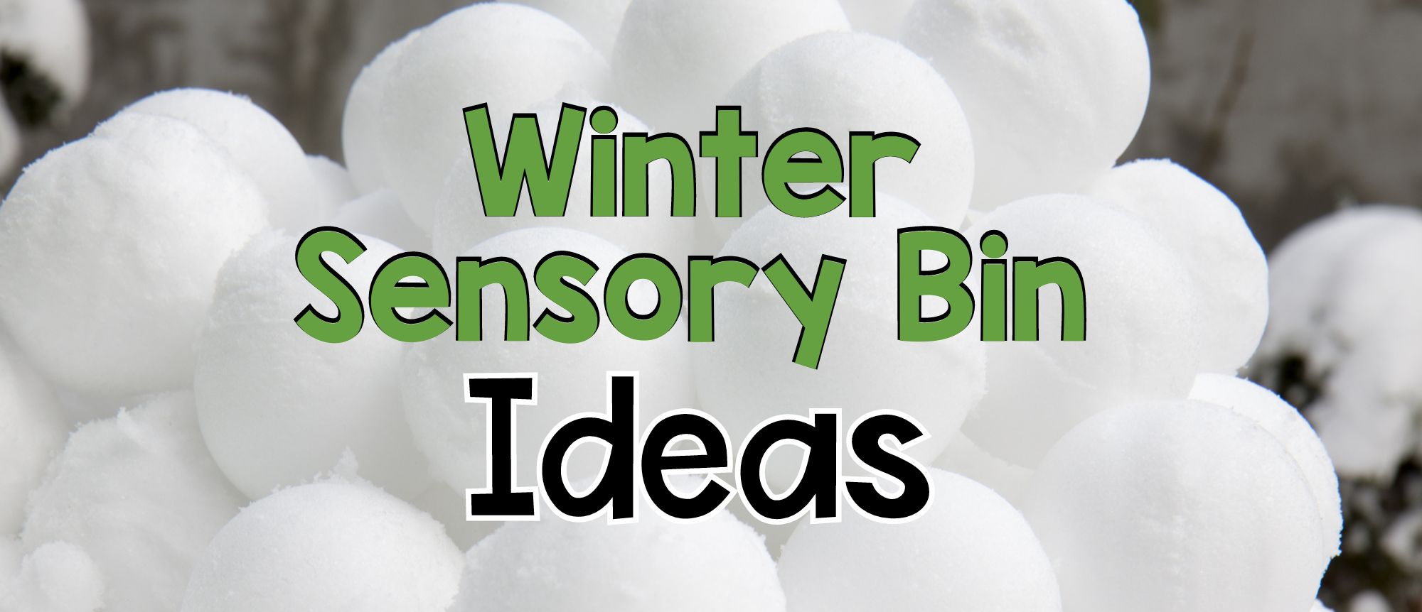 winter sensory bin fillers and ideas for kindergarten