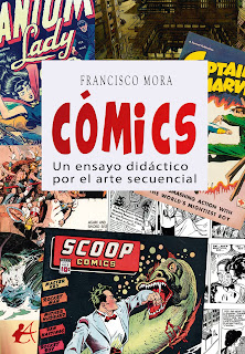 Cómics. Un ensayo didáctico por el arte secuencial