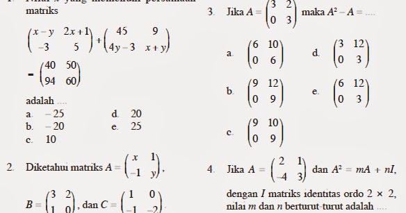 MATEMATIKA KITA: Soal Ulangan kelas XII IPS (Matriks)