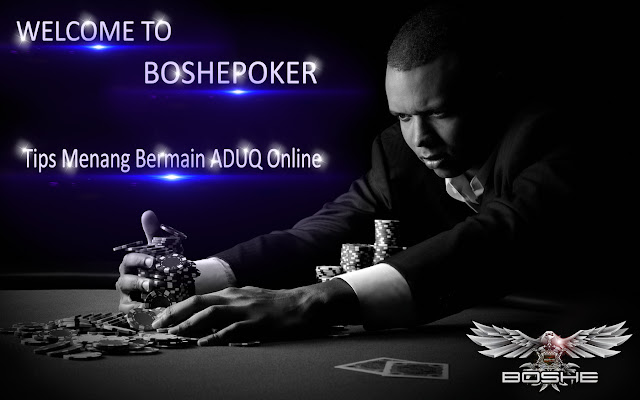 VIP BOSHEPOKER, BOSHEPOKER, AGEN DOMINO 99, AGEN POKER