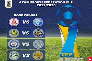 Robo Fainali Azam Sports Federation Cup 2023, Timu Zilizofuzu Robo Fainali Azam Sport Federation Cup 2023, azam federation cup 2023 robo fainali, ratiba ya nusu fainali azam federation cup 2023, kombe la azam 2023, asfc robo fainali 2022/2023, asfc robo fainali 2023, live score tanzania azam federation cup, simba vs ruvu shooting azam federation cup, azam caf, simba vs yanga azam federation cup