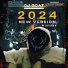 Dj Goat - 2024 New Version Mixtape