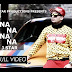 Na Na Na Na song Lyrics - J Star , New Punjabi Song 2015