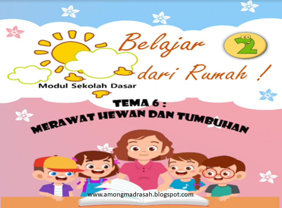 Modul BDR Tema 6 Kota Tasikmalaya Kelas 2