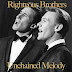 The Righteous Brothers, el dúo musical compuesto por Bill Medley y Bobby Hatfield