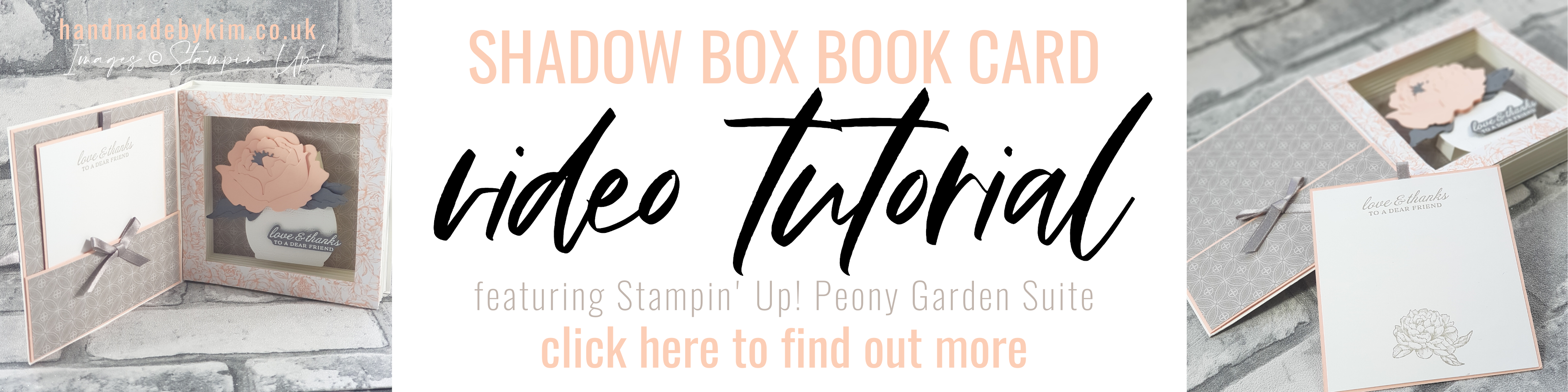 Stampin' Up! Prized Peony Stamp Set & Peony Dies Shadow Box Book Card
