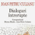 Mărturii şi controverse. Corespondenţă Mircea Eliade-Ioan Petru Culianu