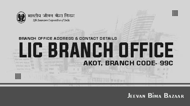 LIC Branch Office Akot 99C