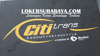 Lowongan Kerja Surabaya di PT. Cititrans Desember 2019