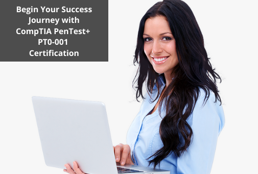 PT0-001 Exam: Passing Strategies to Earn CompTIA PenTest+ Certification