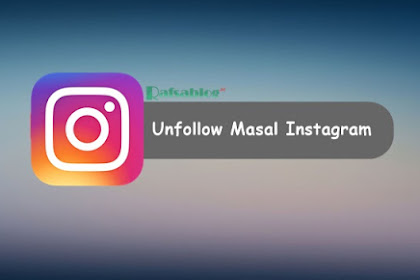 √ Cara Unfollow Instagram Yang Tidak Follback Dengan Cepat Secara Masal