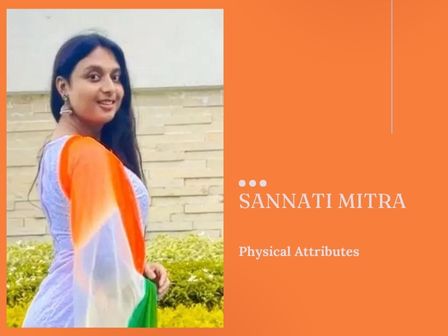 Sannati Mitra Physical Attributes