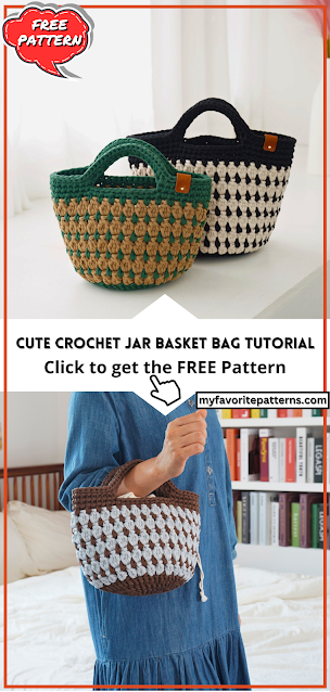 Cute Crochet Jar Basket Bag Tutorial