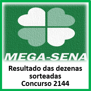 Sorteio 2144 resultado da mega sena