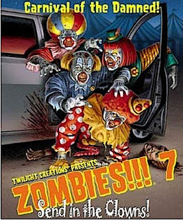 Zombies!!! 7 - Send in the Clowns