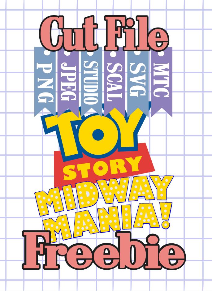 Download The Scrapoholic Cut File Freebie Disney Toy Story Mania Sign
