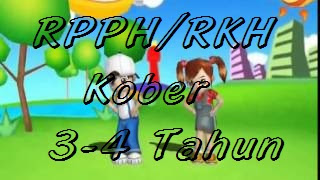 RPPH PAUD Usia 3-4 Tahun Semester 1 Tahun 2018/2019