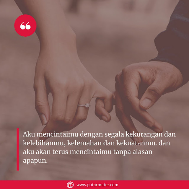 Quotes tentang Cinta sejati yang Romantis