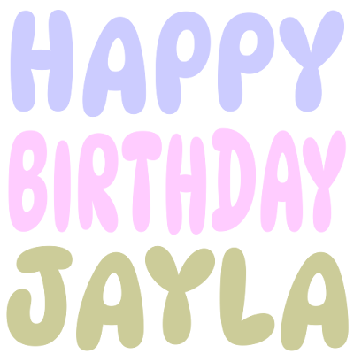 Happy Birthday Jayla (Sticker)