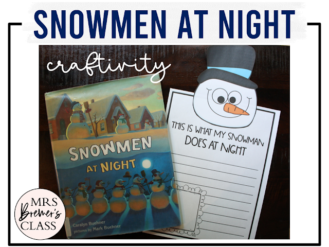 Snowmen at Night book activities unit with literacy printables, reading companion activities, lesson ideas, and a craft for winter in Kindergarten and First Grade