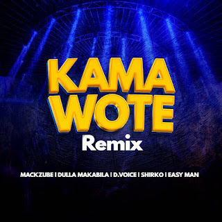 AUDIO | Mack Zube X Dulla Makabila X D Voice X Easy Man & Shirko - Kama Wote (Mp3 Download)