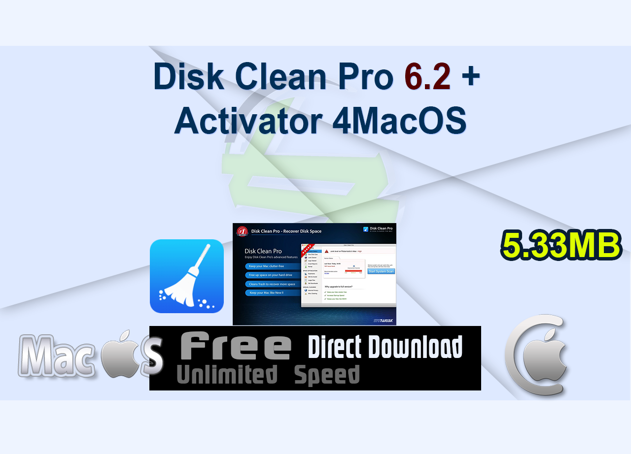 Disk Clean Pro 6.2 + Activator 4MacOS
