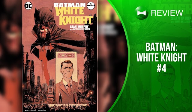 REVIEW | Batman: White Knight #4
